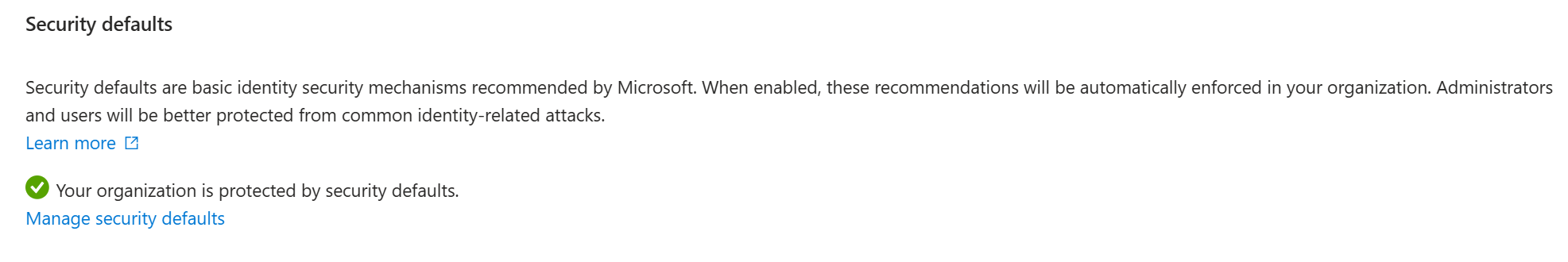 Security Defaults enabled in Entra